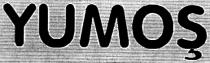 yumoş