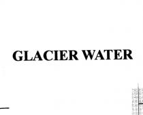 glacier water