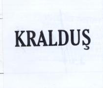 kralduş