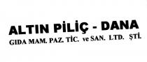 altin piliç dana