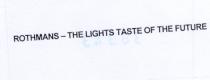 rothmans-the lights taste of the future