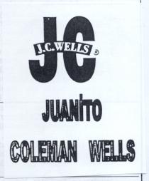 juanito coleman wells j.c. wells