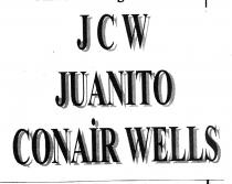 jcw juanito conair wells