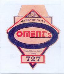 guaranteed authentic style oments 727