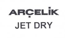 arçelik jet dry