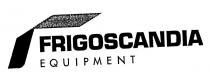 frigoscandia equipment