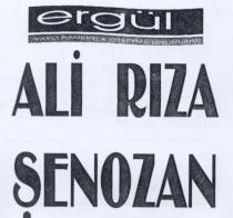 ergül ali riza şenozan