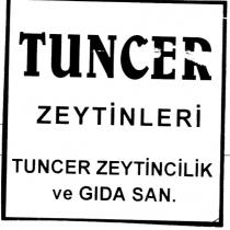 tuncer zeytinleri
