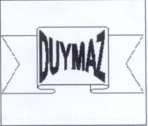 duymaz
