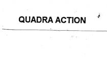 quadra action