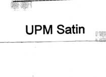 upm satin