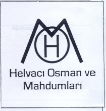 helvaci osman ve mahdumlari hom