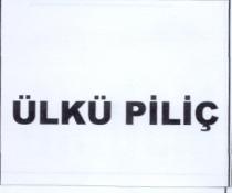 ülkü piliç