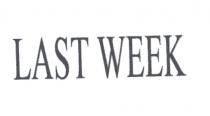 last week