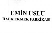 emin uslu halk ekmek fabrikasi