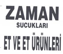 zaman sucuklari et ve et ürünleri