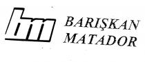 barişkan matador bm