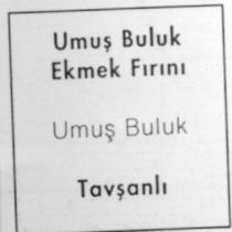 umuş buluk ekmek firini umuş buluk tavşanli