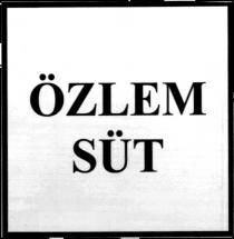 özlem süt