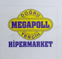 doğru megapoll tercih hipermarket