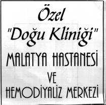 özel doğu kliniği malatya hastanesi ve hemodiyaliz merkezi