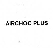 airchoc plus