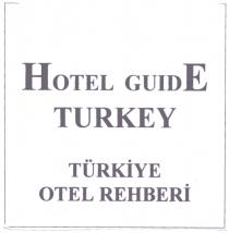 hotel guide turkey türkiye otel rehberi