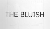 the bluish