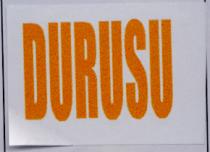 durusu