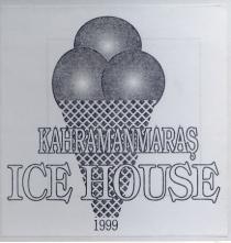 kahramanmaraş ice house 1999
