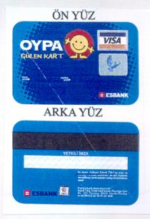 oypa gülen kart visa esbank