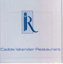 cadde iskender ir