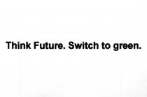 think future. switch to green