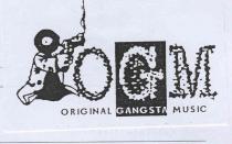ogm original gangsta music