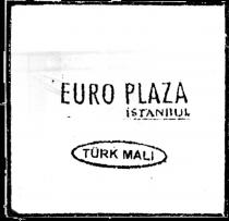 euro plaza istanbul