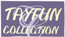tayfun collection