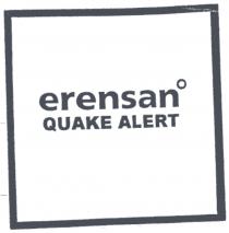 erensan quake alert