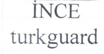 ince turkguard