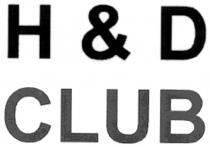 h&d club