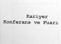 kariyer konferans ve fuari