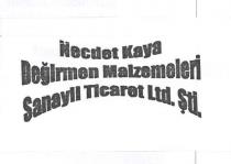 necdet kaya değirmen