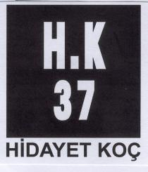 h.k 37 hidayet koç