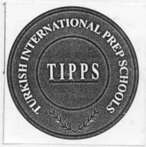 tipps turkish international prep schools