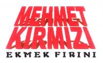 mehmet kirmizi ekmek firini