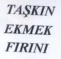 taşkin ekmek firini