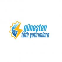 güneşten tatlı yatırımlara