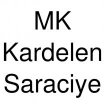 mk kardelen saraciye