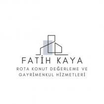 fatih kaya rota konut değerleme ve gayrimenkul hizmetleri