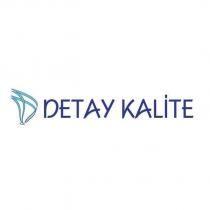 detay kalite