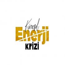 küresel enerji krizi